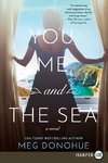 You, Me, and the Sea LP