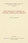 The Dramatic Works of Álvaro Cubillo de Aragón