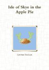 Isle of Skye in the Apple Pie