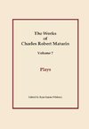 Plays, Works of Charles Robert Maturin, Vol. 7