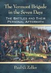 The Vermont Brigade in the Seven Days