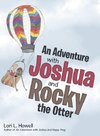 An Adventure with Joshua and Rocky the Otter