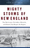 Mighty Storms of New England