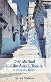 Case Method and the Arabic Teacher