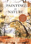 The Sierra Club Guide to Painting in Nature (Sierra Club Books Publication)