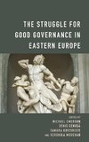 Struggle for Good Governance in Eastern Europe