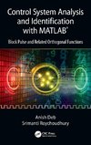 Control System Analysis and Identification with MATLAB®