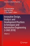 Innovative Design, Analysis and Development Practices in Aerospace and Automotive Engineering (I-DAD 2018)