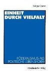 Einheit durch Vielfalt