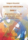 AUGEN AUF UND DURCH - Autobiographie Band 2