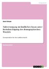 Nahversorgung im ländlichen Raum unter Berücksichtigung des demographischen Wandels