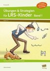 Übungen & Strategien für LRS-Kinder - Band 1