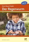 Erste-Klasse-Projekt: Der Regenwurm