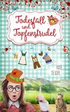 Todesfall und Topfenstrudel