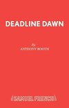 Deadline Dawn