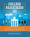 College Readiness 101