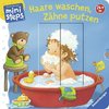 Haare waschen, Zähne putzen