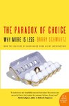 Paradox of Choice, The