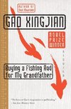 Buying a Fishing Rod for My Grandfather