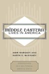 Middle Eastern Lives in America