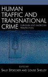 Human Traffic and Transnational Crime