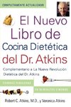 El  Nuevo Libro de Cocina Dietetica del Dr. Atkins (Dr. Atkins' Quick & Easy New