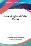 Aurora Leigh and Other Poems