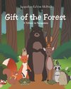 Gift of the Forest