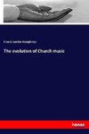 The evolution of Church music