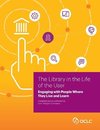 Library in the Life of the User