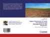 Impact Assesment of Land Use Systems and Management on Soil Properties