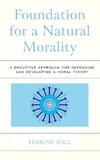 Foundation for a Natural Morality