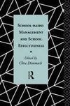 Dimmock, C: School-Based Management and School Effectiveness