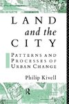 Kivell, P: Land and the City