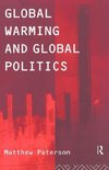 Paterson, M: Global Warming and Global Politics