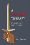 A Cancer Therapy