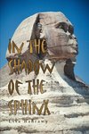 In the Shadow of the Sphinx