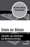 Schule der Diktatur