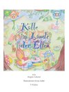 Kalle im Lande der Elfen