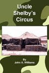 Uncle Shelby's Circus