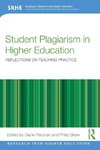 Student Plagiarism in Higher Education