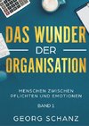 Das Wunder der Organisation