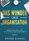 Das Wunder der Organisation