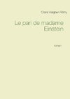 Le pari de madame Einstein