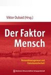 Der Faktor Mensch