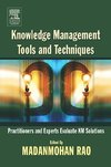 Rao, M: Knowledge Management Tools and Techniques