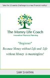 The Money-Life Coach 