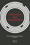 Controversy and Conciliation