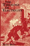 The Theology of Electricity