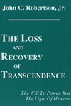 The Loss and Recovery of Transcendence